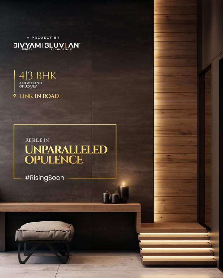 Divyam Procon,  DivyamProcon, BluvianGroup, 3BHK, 4BHK, LuxuryLiving, ComingSoon, DreamHomes, LuxuryTrend, Investment, Property, LinkInRoad, Ahmedabad
